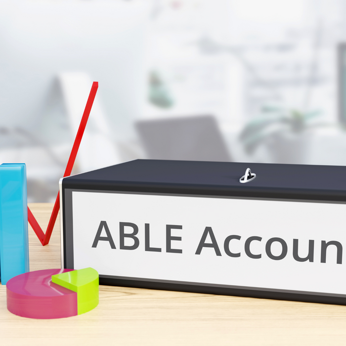 Why You Might Want or Need an ABLE Account?