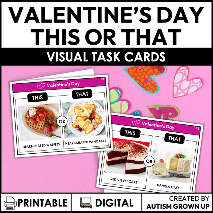 Valentine's Day This or That | Print + Digital Visual Task Cards