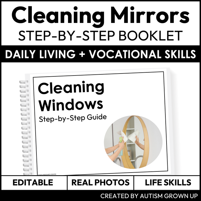 Cleaning Mirrors Step-By-Step Booklet | Vocational + Life Skills | Editable