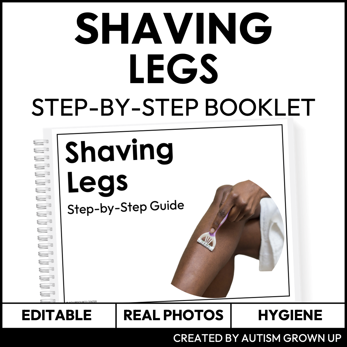 Shaving Legs Step-By-Step Booklet — Autism Grown Up