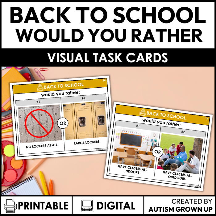 Back to School Would You Rather - Visual Cards
