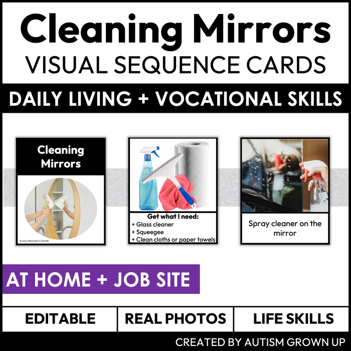 Cleaning Mirrors Visual Sequence Cards | Vocational + Life Skills | Editable