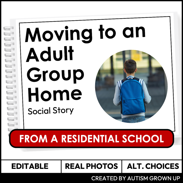 Moving to a Group Home Social Story Booklet | Editable
