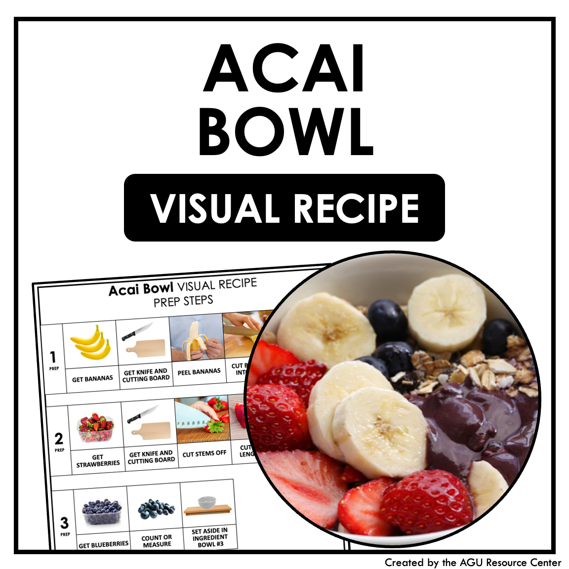 Acai Bowl Visual Recipe | No-Bake Recipe — Autism Grown Up