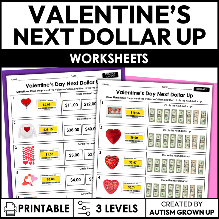 Valentine's Next Dollar Up | Life Skills Worksheets for Special Education