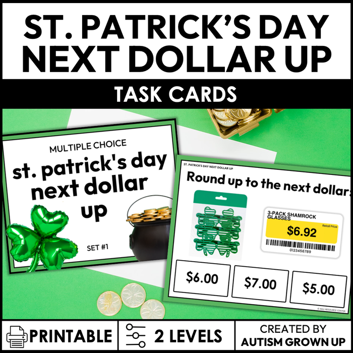 St. Patrick's Day Next Dollar Up Task Cards for Special Education