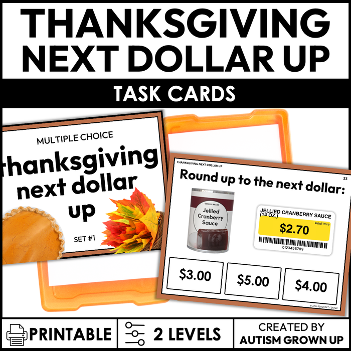 Thanksgiving Next Dollar Up Task Cards for Special Education