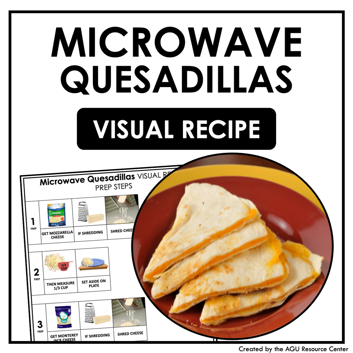 Microwave Quesadillas Visual Recipe NoBake Recipe — Autism Grown Up