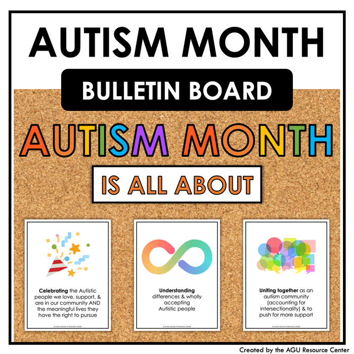Autism Month Bulletin Board + Posters