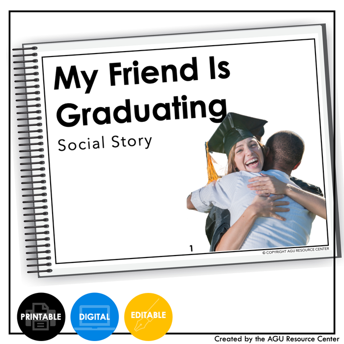 My Friend is Graduating Social Story | EDITABLE Booklet