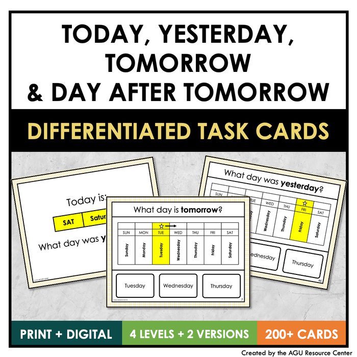 Today, Yesterday, Tomorrow, and Day After Tomorrow Calendar Task Cards