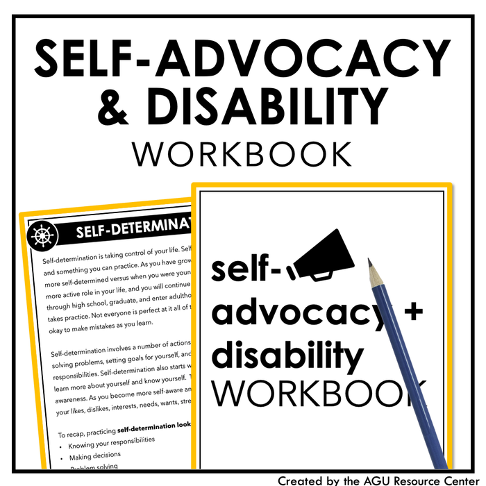 Self-Advocacy + Disability Awareness Workbook