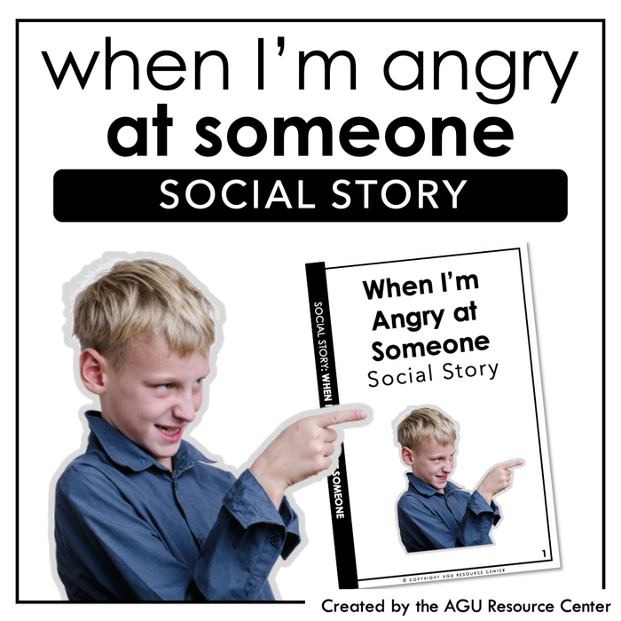 When I'm Angry at Someone SOCIAL STORY | EDITABLE