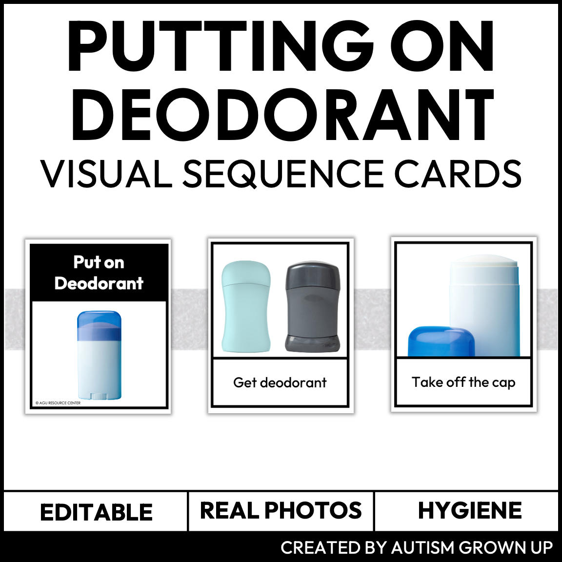 Putting on Deodorant Visual Sequence Cards — Autism Grown Up